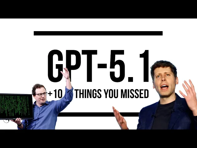 Video: Is GPT-5.1 Really an Upgrade? But Models Can Auto-Hack Govts, so … there’s that
