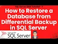 How to Restore a Database from Differential Backup in SQL Server