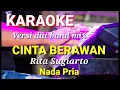 Download Lagu CINTA BERAWAN - Rita Sugiarto | Karaoke dut band mix nada pria | Lirik