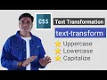 CSS text-transform property Can you transform text in CSS