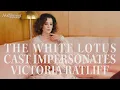 'The White Lotus' Cast Impersonates Parker Posey's Character Victoria Ratliff