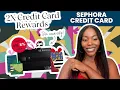 Sephora Credit Card Review 2025 Beauty Rewards Like Never Before