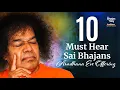 Download Lagu 1530 - Ten Must Hear Sai Bhajans |  Aradhana Eve Offering | Devotional
