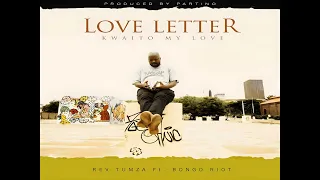 rev tumza love letter kwaito my love 