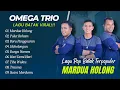 Download Lagu OMEGA TRIO - MARDUA HOLONG | JUN MUNTHE  - PULUT ROHAN || LAGU POP BATAK VIRAL TERPOPULER 2025