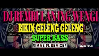 Download DJ REMBULAN ING WENGI | DJ TERBARU ASOY ABIS BRO (Dimas FL Remixer) MP3