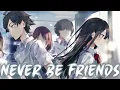 Download Lagu Nightcore - Never Be Friends