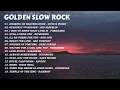 Lagu Golden Slow Rock | Lagu Barat Nostalgia