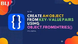 Create an object from key-value pairs using Object fromEntries in JavaScript