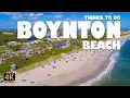 Top 10 Things to do in Boynton Beach Florida Boynton Beach Travel Guide 4K