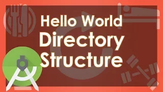 Android Programming - Directory Structure