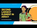Find Second Largest Element in Array Explained in Java Hindi Coding Interview Prep StepByStep