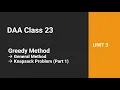 DAA Class 23 - Greedy Method
