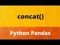concat method in Python Pandas Class 12 Informatics Practices