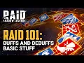 RAID Shadow Legends What Buffs and Debuffs Do Beginner Combat Effects Guide
