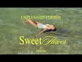 Sweet Flower Unplugged Version - Ap Dhillon