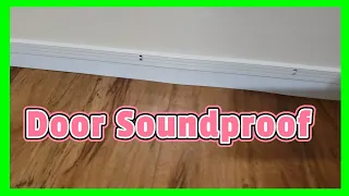 Download Soundproof \u0026 Door Sweep a Door for Loud Music Instruments or Audio Speakers DIY | Super Ceci MP3