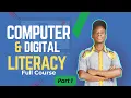 Introduction to Computers Digital Literacy Tutorial Beginner-Friendly Full Course