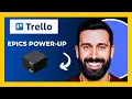 How To Use TRELLO S Epics Power Up Complete 2025 Guide
