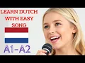Download Lagu Learning Dutch With Easy Song A1 A2 || Liefde en Wij