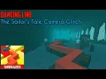 Dancing Line - The Sailor s Tale Epic Camera Glitch
