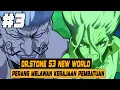 Download Lagu PERTEMPURAN MELAWAN KERAJAAN PEMBATUAN - Seluruh Cerita Dr.Stone S3 New World (Part 3)