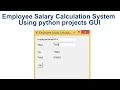Employee Salary Calculation System Using python projects GUI