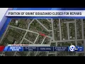 Portion of Grant Boulevard closed for repairs
