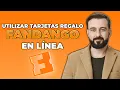 Como canjear tarjetas de regalo de Fandango en linea 2025 Usar tarjetas de regalo de Fandango en