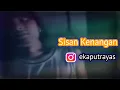 Download Lagu Ary Kencana - Sisan Kenangan