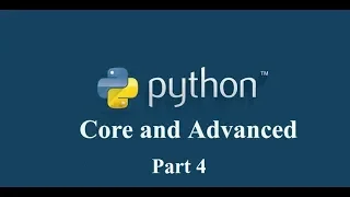 04-Python Core and Advanced Part4