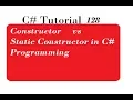 Constructor vs Static Constructor in C Programming
