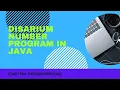 DISARIUM Number Program in Java Chetan Programming