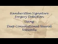 Forged Signature Detection using Deep Learning