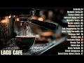 Download Lagu AKUSTIK CAFE SANTAI 2025 Full Album II AKUSTIK LAGU INDONESIA 2025 #lagucafe
