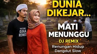 dunia di kejar mati menunggu lagu terbaru viral tiktok remix dangdut joget melayu full bass 2026