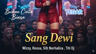 suara merdu by wizzy sang dewi titi dj bukan cinta biasa siti nurhaliza tegar rossa
