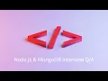 Nodejs and Mongodb interview questions answers