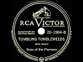 Download Lagu 1946 version: Sons Of The  Pioneers - Tumbling Tumbleweeds