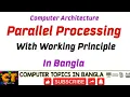Parallel Processing Working Principle Explained