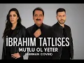 İbrahim Tatlıses - Mutlu ol Yeter (AI Version)2025        |German Cover| 