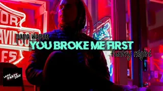 Download Papa wapon || you broke me first || funky night MP3