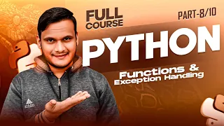 Python For Beginners Part 8 Functions Exception Handling