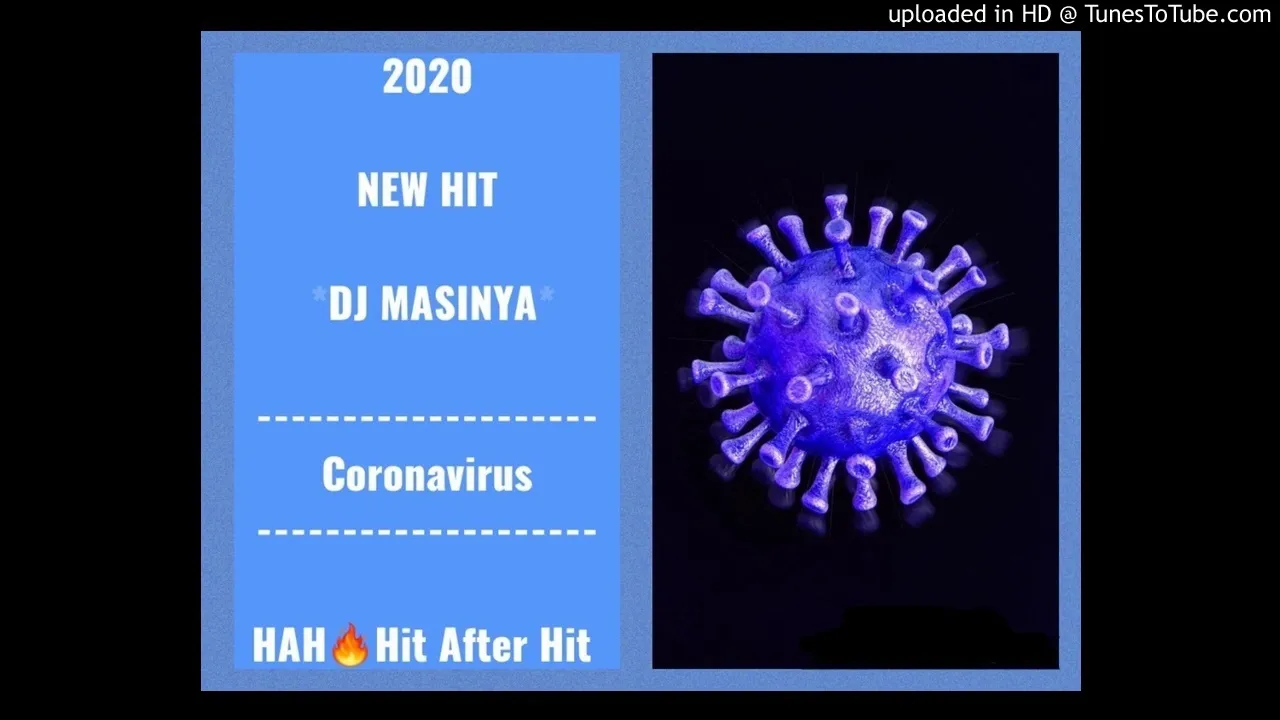Dj Masinya coronavirus 2 mp3