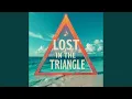 Download Lagu Lost in the Triangle