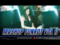 Lagu FUNKOT - MASHUP POP INDO VOL II BY : DJ NONA SHANIA