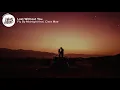 Fly By Midnight - Lost Without You (Lyrics) feat. Clara Mae