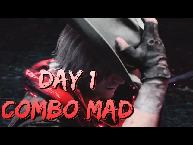 DMC 5 - COMBO MAD DAY ONE
