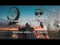 Download Lagu Terimalah Cintaku Kembali - Maulana Wijaya ft Fauzana (lirik video) @Maulanawijaya