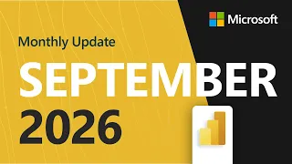 Power BI Update - September 2026